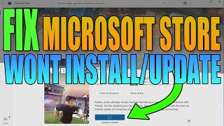 FIX Microsoft Store Wont DownloadInstall Games amp Apps Windows 10 [upl. by Audwin]