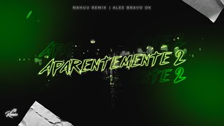 Aparentemente 2 Remix Arcángel De La Ghetto Yaga amp Mackie  Nahuu Remix Alee Bravo OK [upl. by Alexandra243]