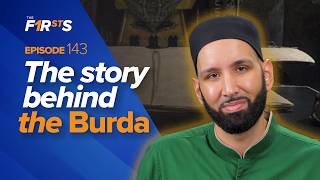 Ka’b ibn Zuhayr ra The Story of the First Burda  The Firsts  Sahaba Stories  Dr Omar Suleiman [upl. by Melvyn]