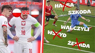 Podsumujmy to Euro Polska VS Austria [upl. by Sternick635]