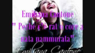 Emiliana Cantone quotquotPerchè cè rat o core a nata nammuratquot [upl. by Vincelette651]