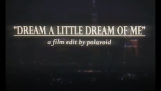 Doris Day  Dream A Little Dream Of Me  UNNOFICIAL FILM LYRIC VIDEO EDIT [upl. by Alamaj]