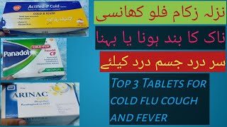 Nazla zukam khansi aur bukhar k liye Top 3 medicineTop 3 Best Tablets for cold flu cough and fever [upl. by Ettelracs862]