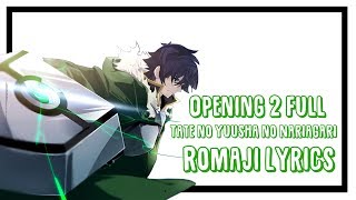 The Rising of the Shield Hero Opening 2 Full With Romaji Lyric  OP2 Lyrics FAITH by MADKID [upl. by Gierk]