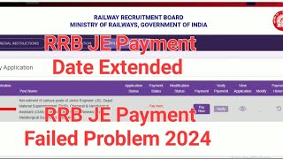 RRB JE Payment Date Extended RRB JE Payment Failed Problem 2024 [upl. by Chemarin589]