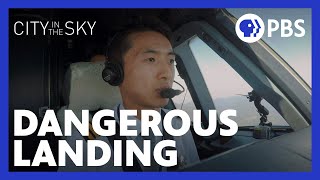 World’s Most Dangerous Landing Spot  CITY IN THE SKY  PBS [upl. by Ahsertal546]