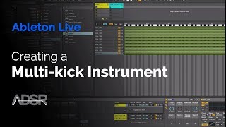 Creating a MultiKick Instrument in Ableton Live [upl. by Shugart84]