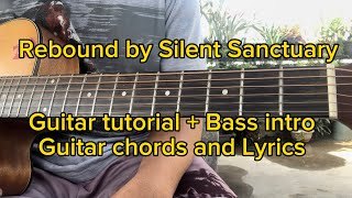 Rebound by Silent Sanctuary Guitar tutorial  Bass Intro [upl. by Ignacius]