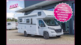 WEINSBERG CaraHome 650 MEG 2023 mit Längsbett  Alco Wohnmobile [upl. by Ylrrad]