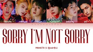 MONSTA X 몬스타엑스 quot Sorry Im Not Sorry quot Lyrics ColorCodedENGHANROM가사 [upl. by Ailb]