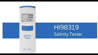 How To Set Up and Calibrate the HI98319 Salinity Tester [upl. by Etnauq]