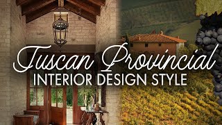 How to decorate ITALIAN COUNTRY style Tuscan Style Homes Tuscancore  Interior Design Styles [upl. by Goodden]