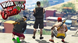 GTA V  VIDA DO CRIME  O BONDE QUER O MORRO DO BARBA NEGRA É HORA DE INVADIR A FAVELA  EP 36 [upl. by Allenrac]