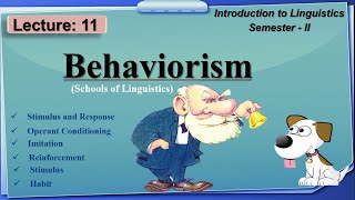 Behaviorism in Linguistics  learning Theory by Skinner  Lecture 11  LinguisticsII [upl. by Samira]