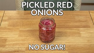 QUICK Pickled Red Onions Without Sugar Recipe [upl. by Nnod817]