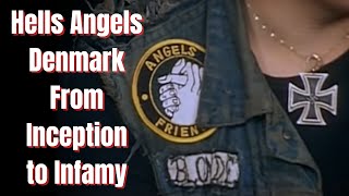 Meet the Most Brutal Hells Angels Chapter in Europe  Hells Angels Denmark From Inception to Infamy [upl. by Akahs]