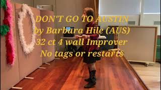 Dont Go To Austin line dance choreographed by Barbara Hile AUS [upl. by Sinnaoi]