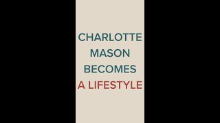 Charlotte Mason homeschooling becomes a lifestyle [upl. by Arehc]