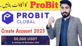 Probit global kya hai  Create probit global  probit global account  probit global trading Kamaao [upl. by Taylor]