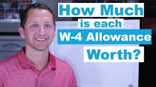 How Much is Each W4 Allowance Worth [upl. by Shlomo]