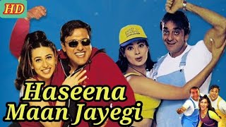 Haseena Maan Jayegi Romance Comedy Full Movie Facts  HD  Govinda karisma k Sanjay D Full Movie [upl. by Paulina]