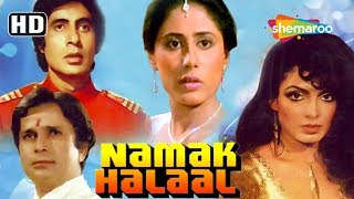 Namak Halaal 1982HD Hindi Full Movie  Shashi Kapoor Amitabh Bachchan Smita Patil Ranjeet [upl. by Mlohsihc478]