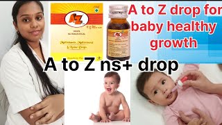 A to Z ns drop for healthy baby l multi vitamin multi mineral  zinc l Rohini pharmacist l [upl. by Tavis]