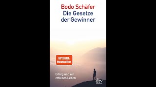 Vorwort  Die Gesetze der Gewinner von Bodo Schäfer Hörbuch [upl. by Ahrendt]