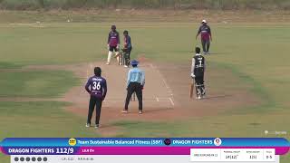 SAANVI CRICKET LEAGUE EDITION 47 TEAM SUSTAINABLE BALANCED FITNESSSBF VS DRAGON FIGHTERS [upl. by Ettennaj]