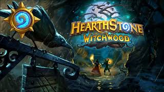 Hearthstone The Witchwood  Menu Music [upl. by Hootman]