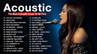 Popular Acoustic Songs 2022 Collection  Acoustic Greatest Hits  Best Love Songs Acoustic Cover [upl. by Aicak]