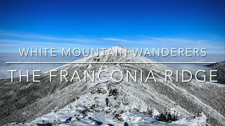 Winter on the Franconia Ridge  Hiking the White Mountains of New Hampshire [upl. by Narih]