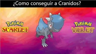 Como conseguir a Cranidos en Pokemon Escarlata y Purpura DLC [upl. by Connel637]