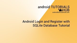 Android Login and Register with SQLite Database Tutorial [upl. by Aihtniroc]