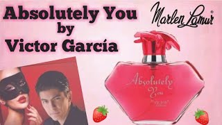 Absolutely You by Victor García  Marlen Lamur  🍓🍊 [upl. by Lleddaw]