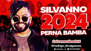 SILVANNO SALLES  PERNA BAMBA  MÚSICA NOVA  CD 2024 [upl. by Yenhoj]