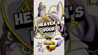 Heavens Door  JoJos Bizarre Adventure jojosbizzareadventure [upl. by Inilam936]