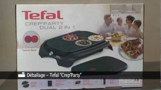 Crepiere Tefal CrepParty dual 2 en 1 Déballage par Inspiration cuisine [upl. by Salhcin]