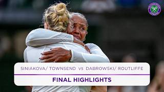 Thrilling final action  Siniakova Townsend vs Dabrowski Routliffe  Final Highlights  Wimbledon [upl. by Aliet]