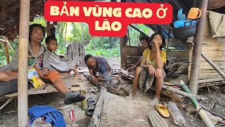 KHÁM PHÁ BẢN LÀNG VÙNG CAO CỦA LÀO RẤT NHIỀU CHUYỆN ĐẶC BIỆT KỲ LẠ [upl. by Ahsekan]