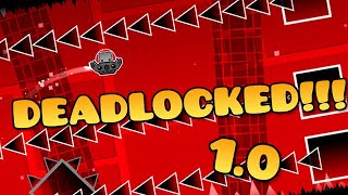 Deadlocked 10 🎈  Geometry Dash [upl. by Molahs467]