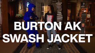 Burton AK Swash Jacket [upl. by Stace]