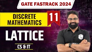 Discrete Mathematics 11  Lattice  CS amp IT  GATE 2024 FastTrack Batch [upl. by Stander538]