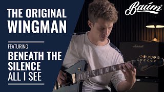 Beneath the Silence  All I See Guitar Playthrough  Wingman  Baum Guitars [upl. by Tala]