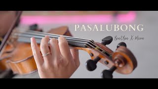 Pasalubong  Violin Cover BenampBen x Moira [upl. by Acinor914]