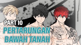 PERTARUNGAN BAWAH TANAH PART 10  Animasi Drama Series [upl. by Oringas]