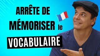 Comment Apprendre le Vocabulaire en Français [upl. by Eelyah808]