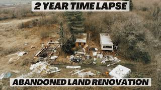 2 YEARS OFF GRID Everything we built on our abandoned land Renovation TIME LAPSE [upl. by Ocker]