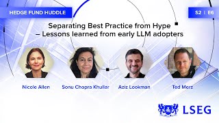 Separating best practice from hype Lessons learned from early LLM adopters  Hedge Fund Huddle [upl. by Boynton]