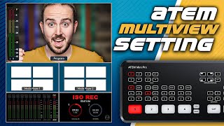 Customize ATEM Multiview Settings  ATEM Mini Extreme Quick Tips [upl. by Kasevich]